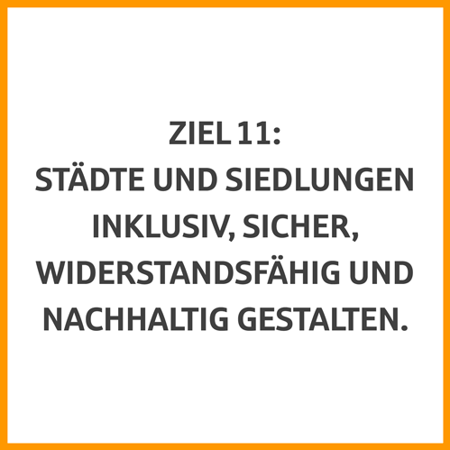 Die 17 Nachhaltigkeitsziele der Vereinten Nationen – Nr.11